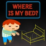 Where is my Bed?